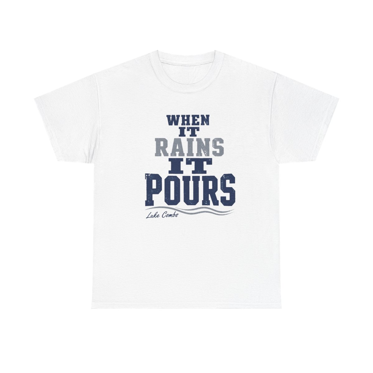 Luke Combs "When It Rains It Pours" Unisex Tee