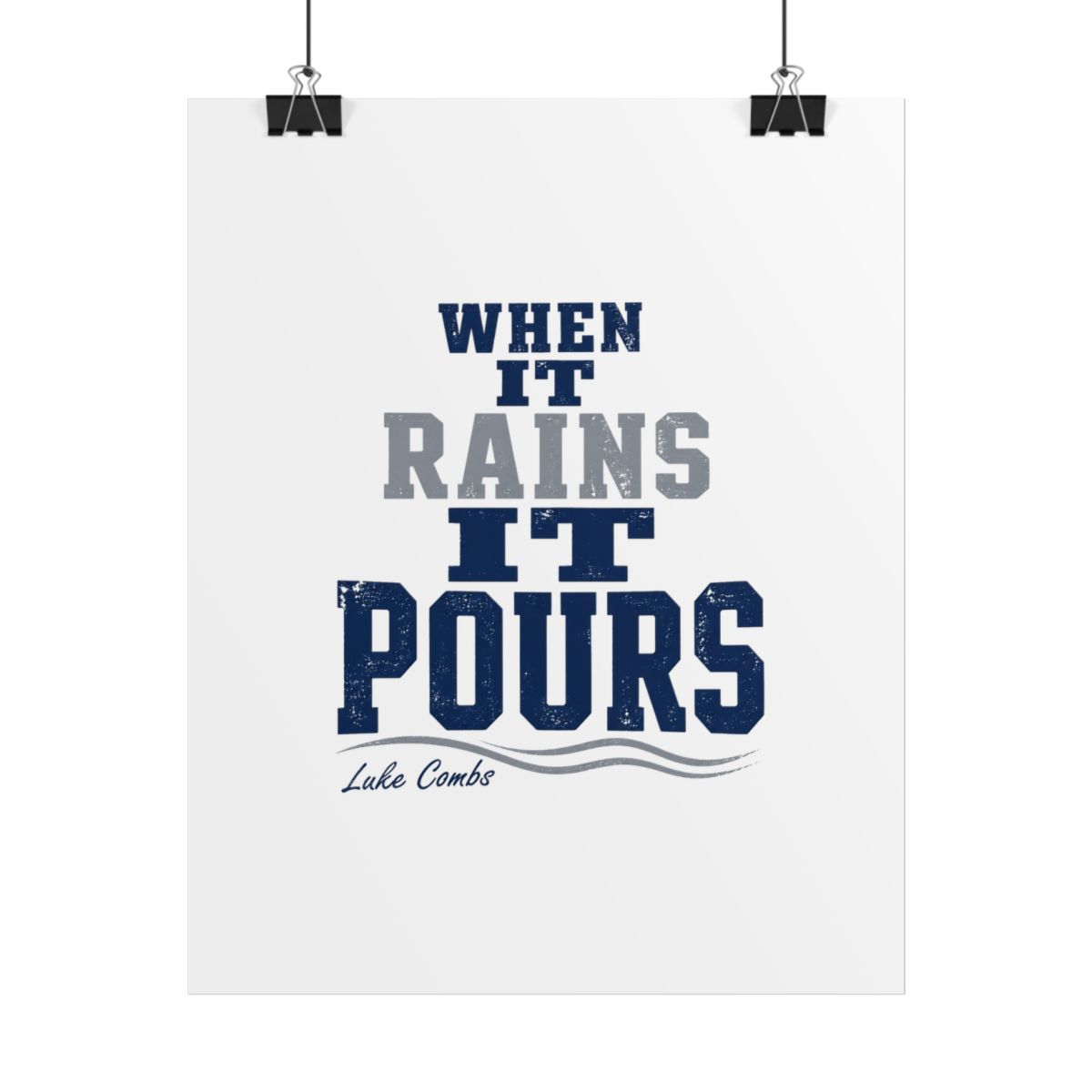 Luke Combs "When It Rains It Pours" Poster