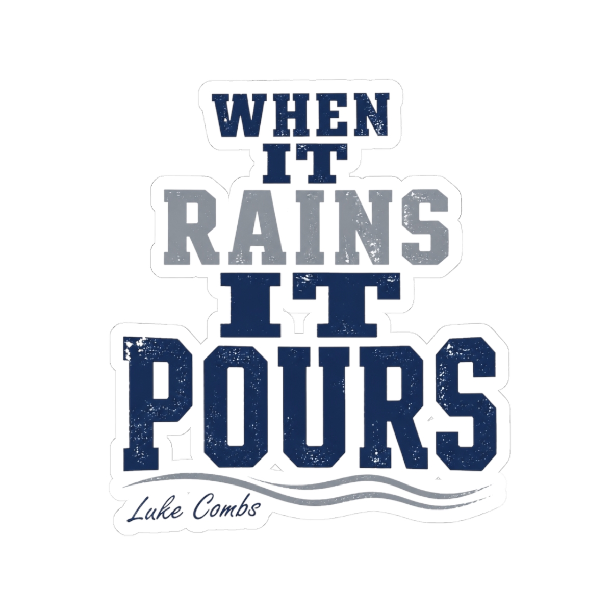 Luke Combs "When It Rains It Pours" Sticker - alternate angle 1, merchandise